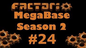 Factorio Megabase S02 E24 - Blueprints