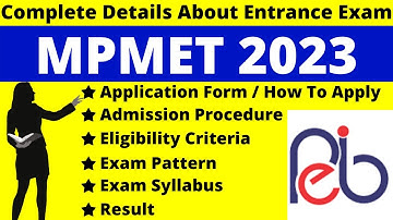 MPMET 2023 Full Details: Notification, Date, Application, Syllabus, Pattern, Eligibility, Admit Card