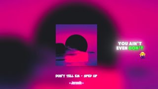 jeremih - don't tell 'em - sped up | Jeremih | don’t tell ‘em sped up with lyrics vibe | VerseVibe