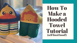 HOW TO MAKE A HOODED TOWEL by Designs By JuJu 204,140 views 4 years ago 29 minutes