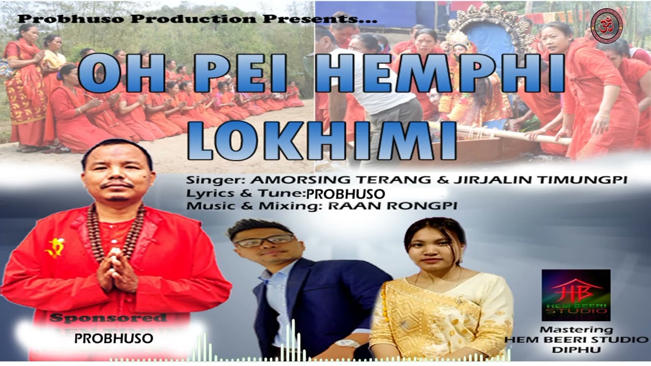 OH PEI HEMPHI LOKHIMIOfficial songAmorsing Terang  Jirjalin TimungpiArlong Chuhu creative