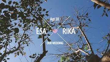 Wedding Clip RIKA & ESA | Sammy Simorangkir - Tulang Rusuk | SONY Xperia Z5