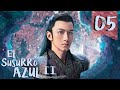 SUB ESPAÑOL Drama El Susurro Azul II The Blue Whisper II Episodio 05 