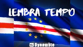 ✪ LEMBRA TEMPO DJ DYNAMITE (2020)✪