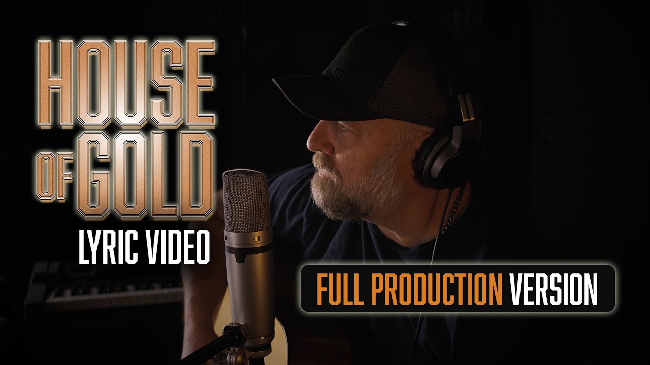 House Of Gold (lyric video) - Steven Wood House Of Gold (lyric video) - Steven Wood