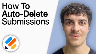 How to Auto Delete Submissions With Jotform [2025 Full Guide] Guide