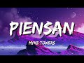 Myke Towers - Piensan( Lyrics / Letra) || Mix