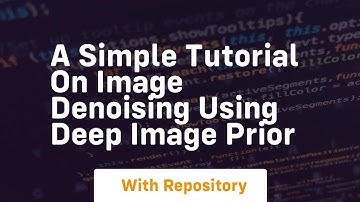 A simple tutorial on image denoising using deep image prior