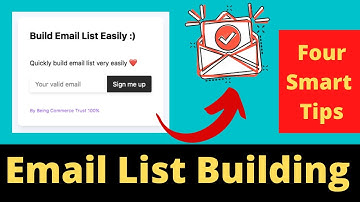 How to Build an Email List Fast? | Email List Building Strategies | Email Marketing