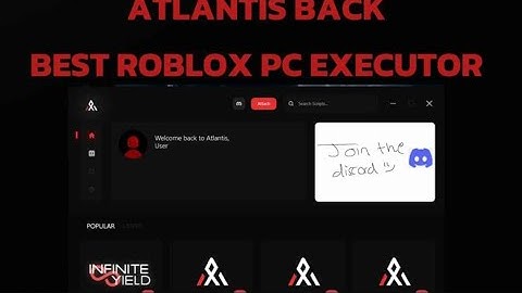 ATLANTIS BACK! || TOP ROBLOX PC EXECUTOR
