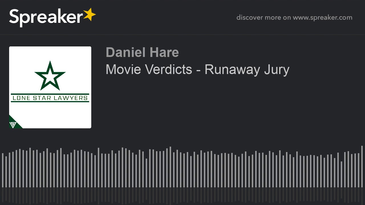 Movie Verdicts Runaway Jury YouTube