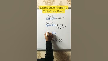 🤔DISTRIBUTIVE/Property,Train Your Brain🤗