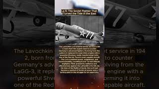 La-5: The Soviet Fighter That Turned the Tide in the East
