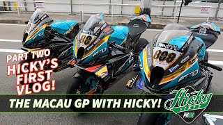 Peter Hickman Macau GP | Hicky's Vlog | Part Two