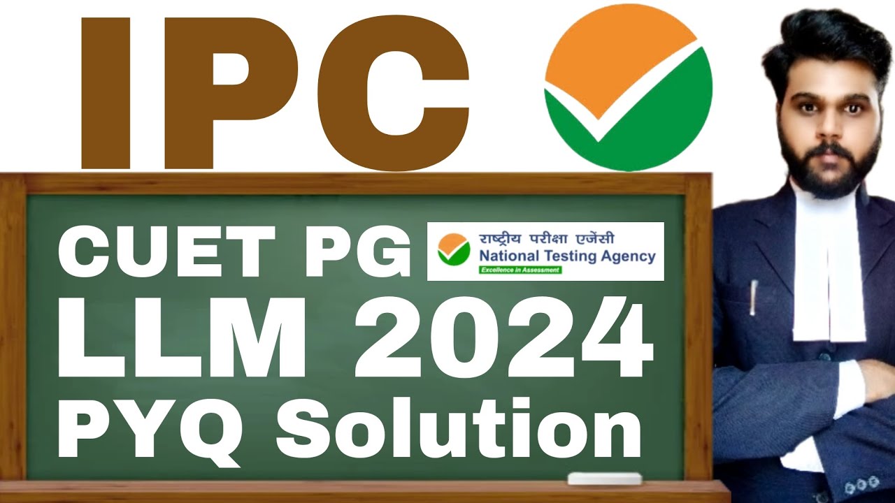 IPC |cuet pg llm previous year question paper solution|cuet pg llm 2024 ...