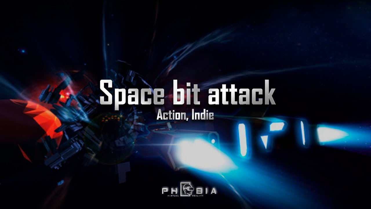 Space Bit Attack VR (Phobia VR) - YouTube