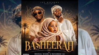 BASHIRAH _BWANALI SHAIB X MUHAMAD ALI