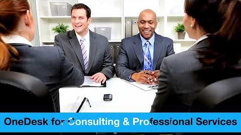 OneDesk for Consulting & Professional Services