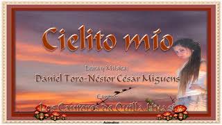 Video thumbnail of "CIELITO MIO"