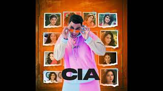 CIA Certified Indian Actresses (OFFICIAL MUSIC SONG)