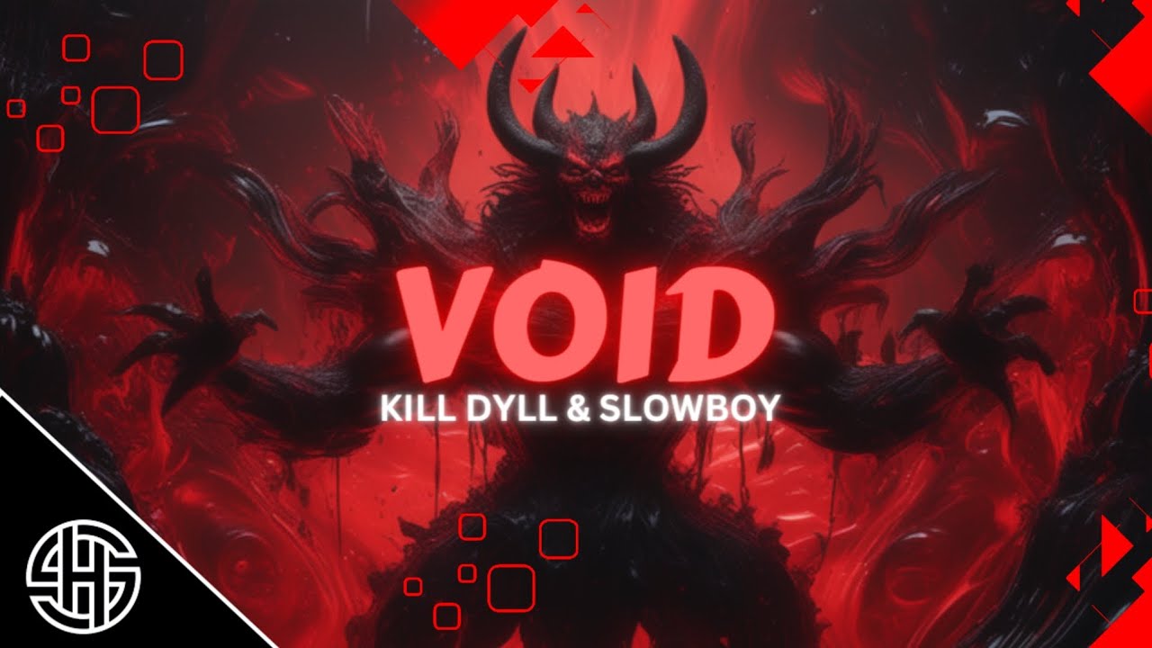 Kill Dyll & SlowBoy - VOID 👑 - YouTube