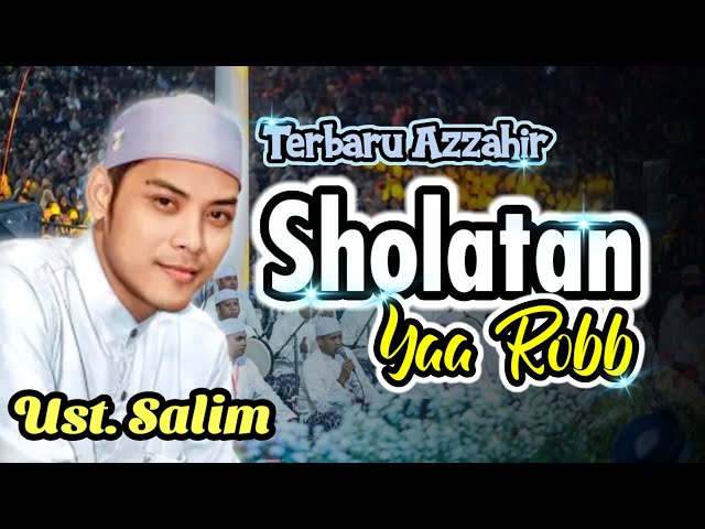 Sholawat Terbaru | Sholatayyarob (do'aut tholabah) Versi Azzahir | Full Lirik class=