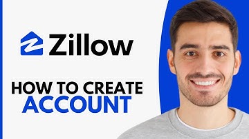 How To Create Zillow Account - Step By Step