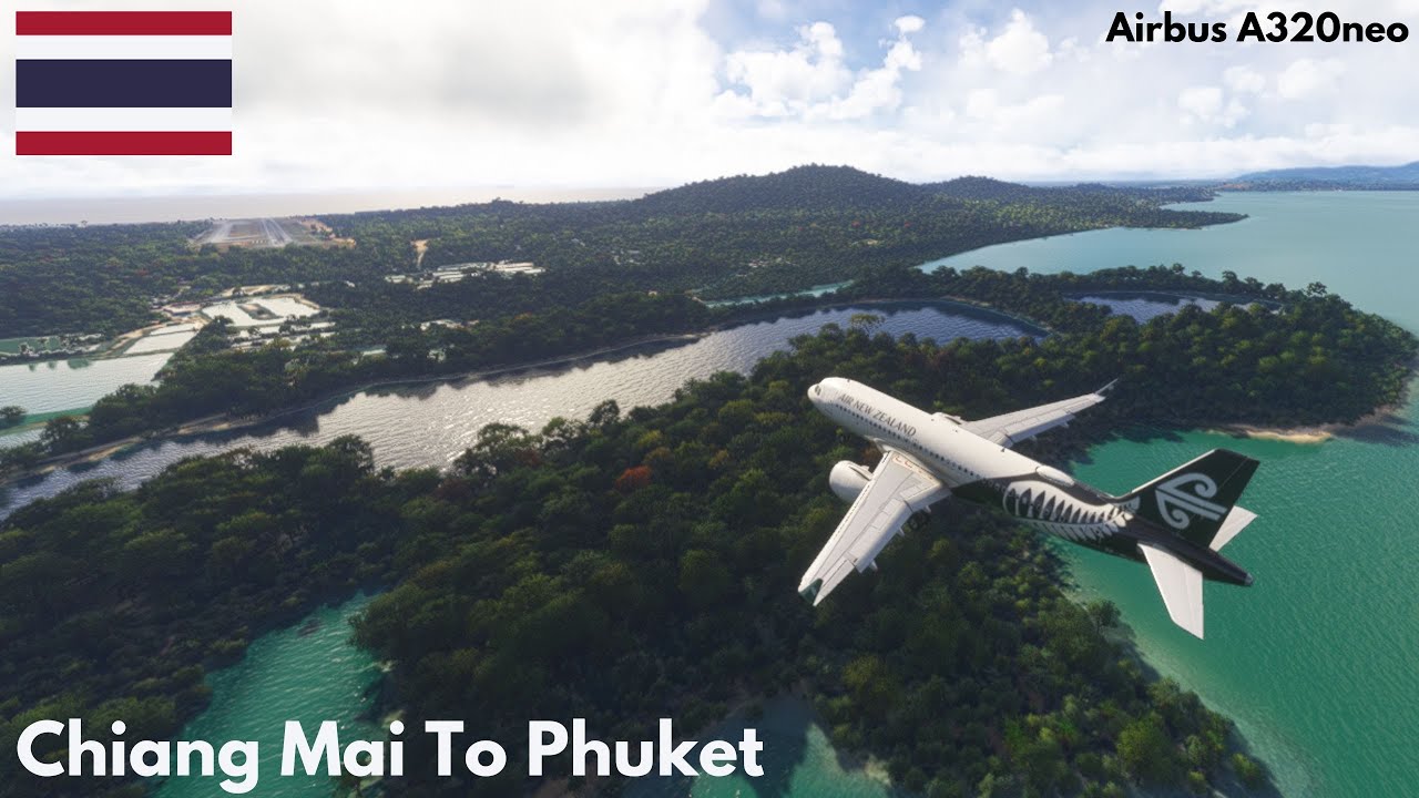 [MSFS2024] A320neo: Chiang Mai to Phuket