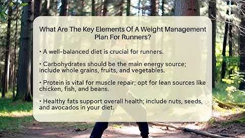 What Are The Key Elements Of A Weight Management Plan For Runners? - Running Beyond Limits