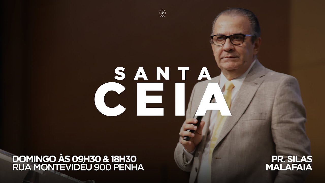 Santa Ceia | Noite | Pr. Silas Malafaia | 03/10/21