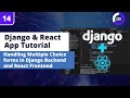 Django &amp; React App Tutorial #14: Using Multiselect Forms in Django Backend and React JS Frontend
