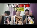 I WANNA LOVE YOU REACTION VIDEO BY TEAMHORROR