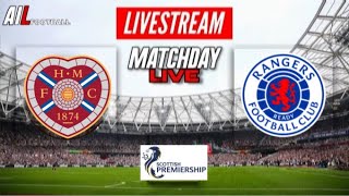HEARTS vs RANGERS Live Stream HD Football SPL Premiership Championship Group Commentary