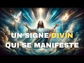 Un signe divin qui se manifeste  message urgent  message de dieu urgent