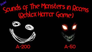 Rooms - All Monsters Sounds - Roblox Horror Game 