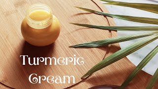 Diy Turmeric Cream for skin brightening and even tone skin | Fades dark spots| Remove acne & marks