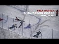 PSA KOREA SNOWBOARD CROSS