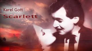 KAREL GOTT Scarlett