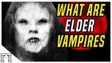 Vampire The Masquerade Bloodlines 2 Lore! Elder Vampires Explained