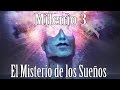 Milenio 3 - El Misterio de los Sueños