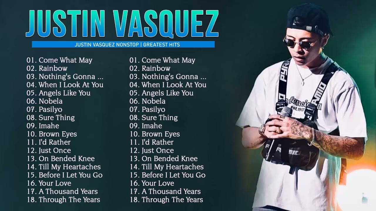 Justin Vasquez Nonstop Song 203| Best Songs Of Justin Vasquez OPM Love Songs 2023