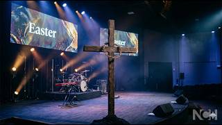 Join Us This Easter | Resurrection Sunday Worship at NCH