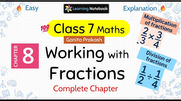 Class 7 maths Working With Fractions - Class 7 maths Ganita Prakash chapter 8
