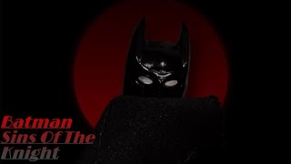 LEGO Batman: Sins Of The Knight | A DCSU Film