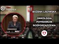 Bożena Lisowska pyta o rozporządzenie ws. onkologii