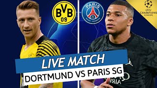 ???????? DORTMUND - PSG LIVE / ????ALLEZ PARIS! / ????LE MATCH DE LA SAISON! / LIGUE DES CHAMPIONS / UCL / LDC