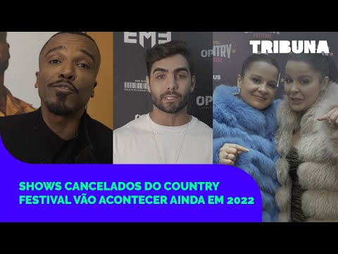 Country Festival 2022: Shows cancelados vão acontecer ainda neste ano