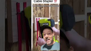 Ryobi electricians cable stapler