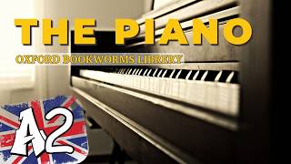 The Piano by Rosemary Border | The Whole Story | English Listening A2