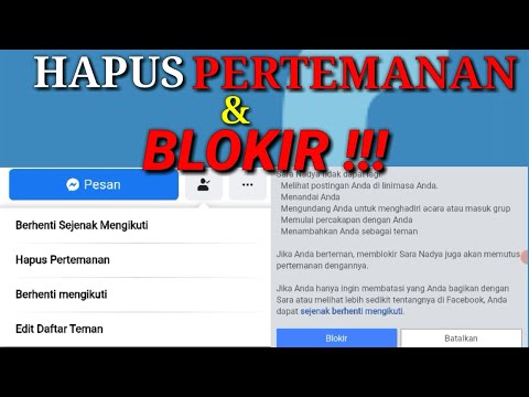 Video: Apakah memblokir dan menghapus pertemanan itu sama?